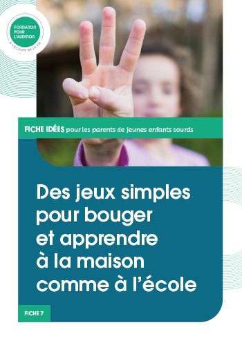Fiches Fondation pour l'Audition - familles enfants sourds